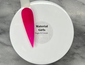 Material Girls (Slightly Marble)