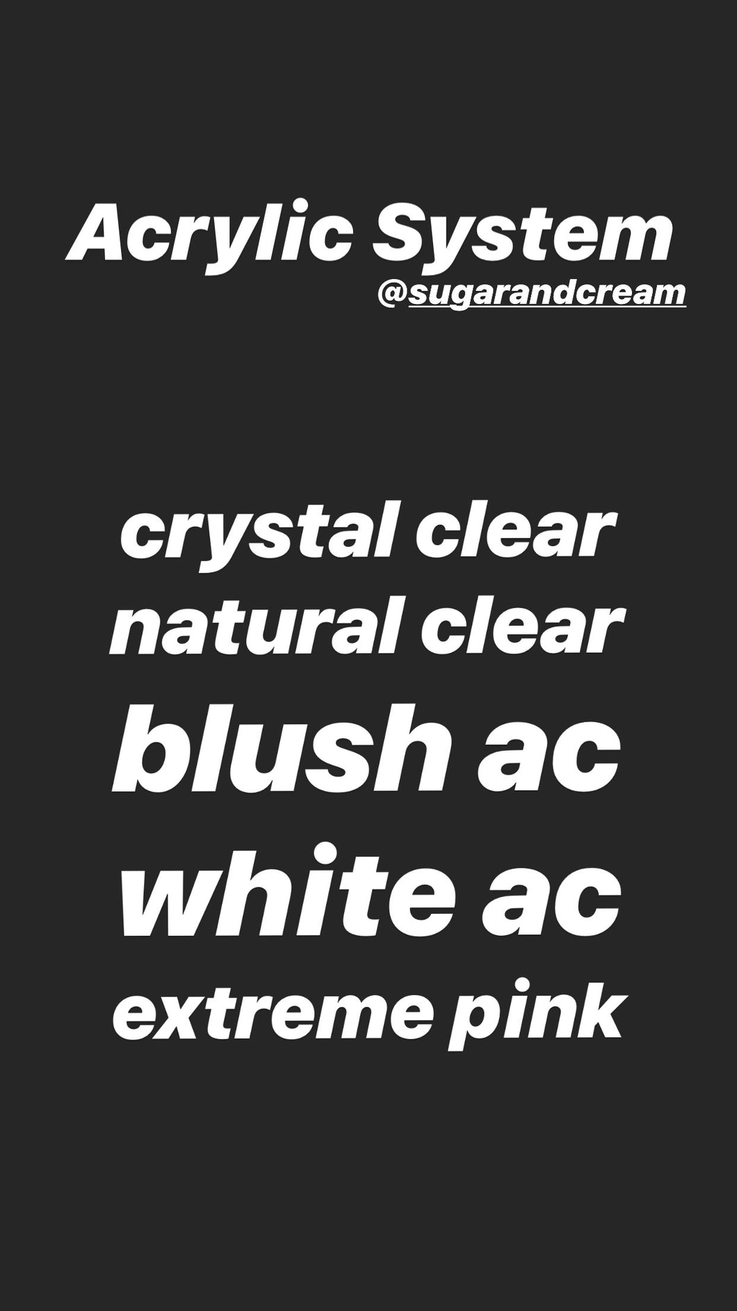 Sugar & Cream Acrylic System